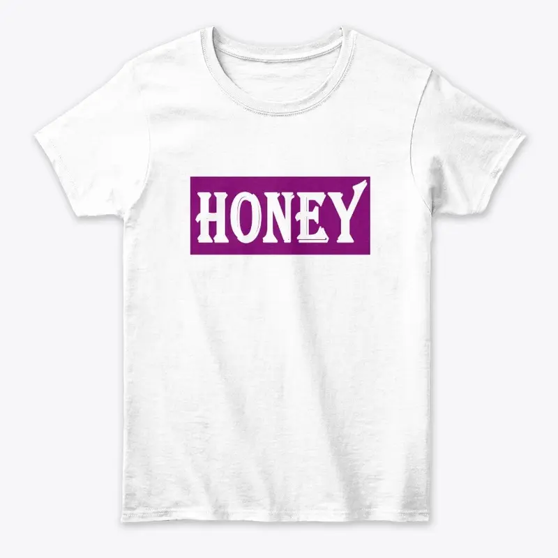 HONEY by HnkApparel !!