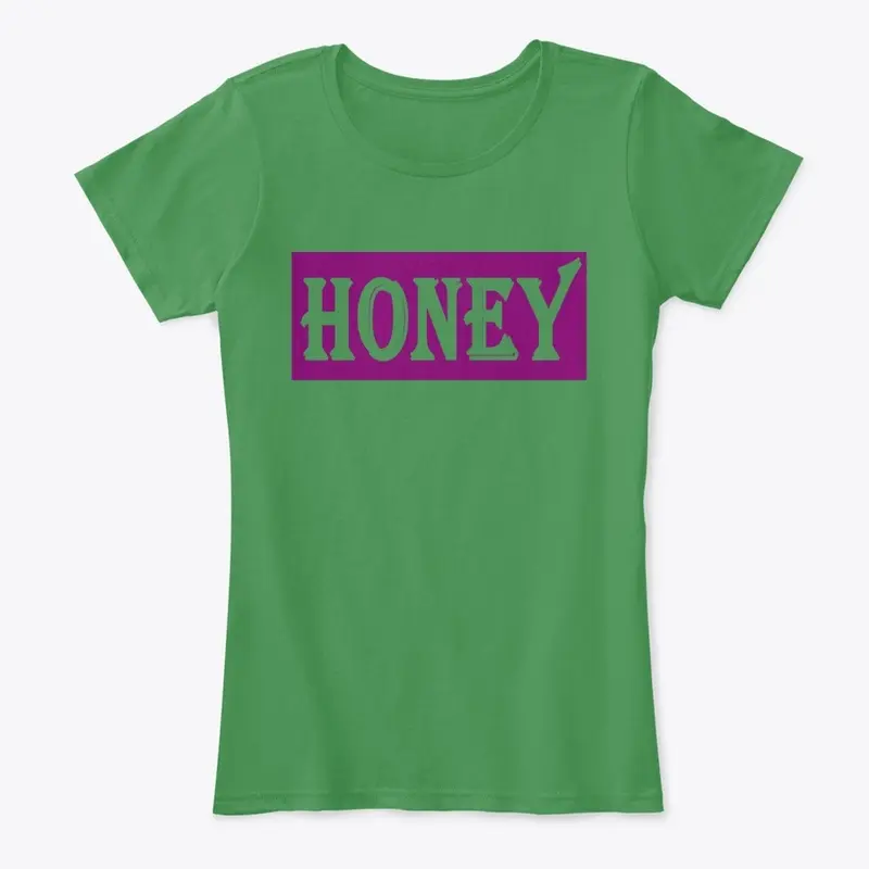 HONEY by HnkApparel !!